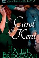 Carol for Kent af Hallee Bridgeman