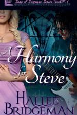 Harmony for Steve af Hallee Bridgeman