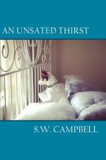 Unsated Thirst af S W Campbell