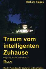 Traum vom intelligenten Zuhause af Richard Tigges