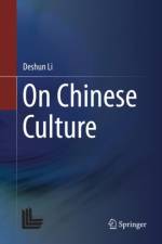 On Chinese Culture af Deshun Li