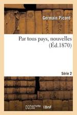 Par Tous Pays, Nouvelles. Serie 2 af Germain Picard