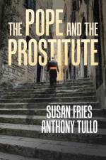 Pope and the Prostitute af Anthony Tullo