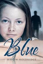 Blue af Jesilyn Holdridge