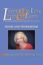 Learning to Love and Loving to Learn af Emmelienne Schreiner