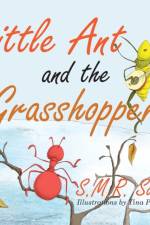 Little Ant and the Grasshopper