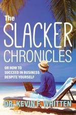 Slacker Chronicles