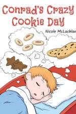 Conrad's Crazy Cookie Day af Nicole McLachlan
