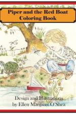Piper and the Red Boat Coloring book af Ellen Margaret O'Shea