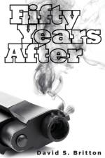 Fifty Years After