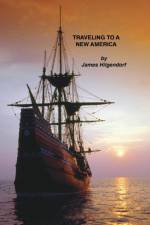 Traveling to a New America af James Hilgendorf