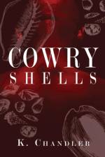Cowry Shells af K Chandler