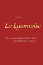 Lyonnaise af Louis Saïs