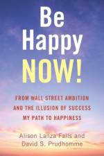 Be Happy Now! af David S Prudhomme