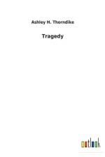 Tragedy af Ashley H Thorndike