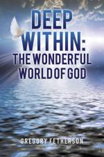 Deep Within af Gregory Fetherson