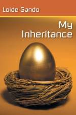 My Inheritance af Loide Gando