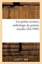 Les Po tes Sociaux, Anthologie de Po sies Sociales af Sans Auteur