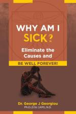 Why Am I Sick? af George John Georgiou