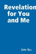 Revelation for You and Me af John Iles