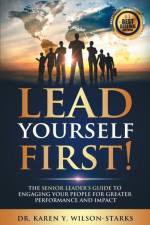 Lead Yourself First af Karen y Wilson-Starks