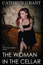 Woman in the Cellar af Cathryn Grant