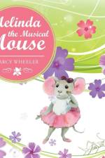 Melinda the Musical Mouse af Darcy Wheeler
