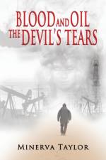 Blood and Oil; The Devil's Tears The Russian Trilogy Book 3 af Minerva Taylor