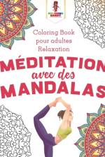 Meditation Avec des Mandalas af Coloring Bandit