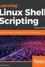 Learning Linux Shell Scripting af Ganesh Sanjiv Naik