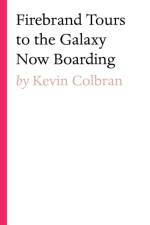 Firebrand Tours to the Galaxy Now Boarding