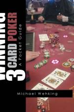 Winning 3 Card Poker af Michael Wehking