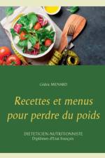 Recettes et menus pour perdre du poids af Cedric Menard