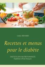 Recettes et menus pour le diabete af Cedric Menard