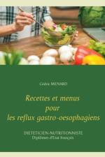 Recettes et menus pour les reflux gastro-oesophagiens af Cedric Menard