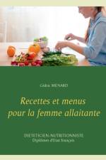 Recettes et menus pour la femme allaitante af Cedric Menard