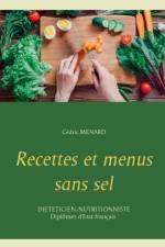 Recettes et menus sans sel af Cedric Menard