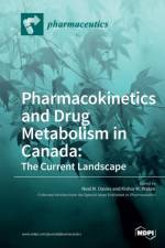 Pharmacokinetics and Drug Metabolism in Canada