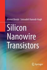 Silicon Nanowire Transistors af Ahmet Bindal
