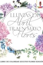 Lluvias De Abril Traen Mayo Flores af Coloring Bandit