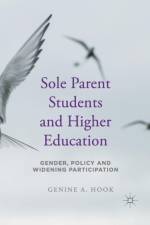 Sole Parent Students and Higher Education