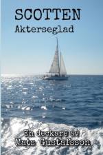 Scotten Akterseglad af Mats Gustafsson