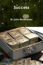 Success af Dr John McElhaney