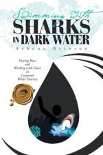 Swimming with Sharks in Dark Water af Athene Brinson