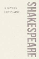 A Lover's Complaint af William Shakespeare