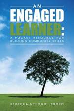Engaged Learner af Rebecca Nthogo (University of Botswana Botswana) Lekoko