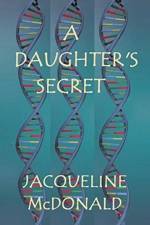 Daughter's Secret af Jacqueline McDonald