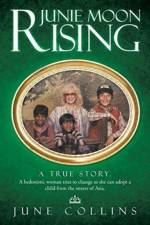 Junie Moon Rising af June Collins