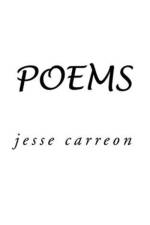 Poems af Jesse Carreon