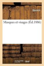 Masques Et Visages af Gavarni